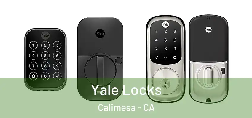  Yale Locks Calimesa - CA